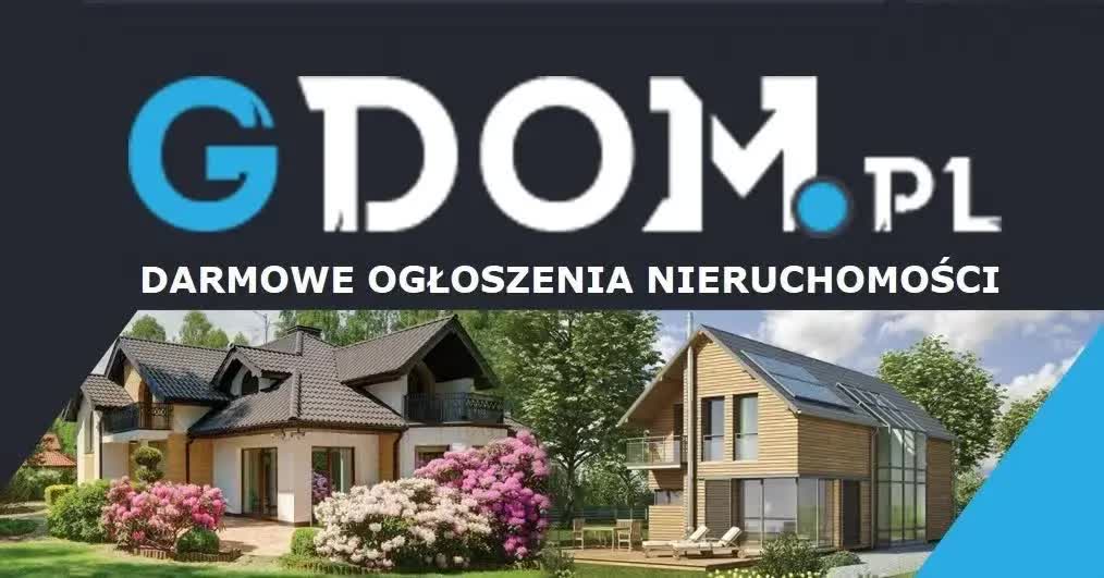 Ogłoszenia nieruchomości GDOM.pl